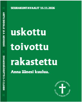 Seurakuntavaalit 2026 logo uskottu toivottu ja rakastettu anna äänesi kuulua.